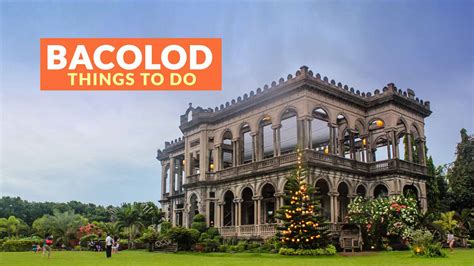 Things To Do In Bacolod .